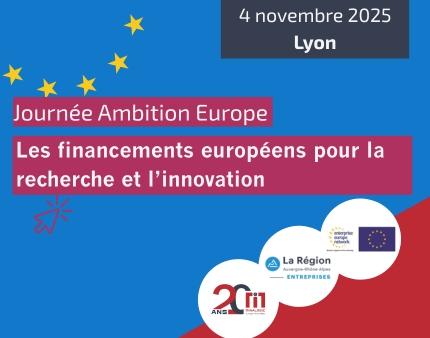 Journée Ambition Europe 2025 : les financements européens pour la recherche et l’innovation