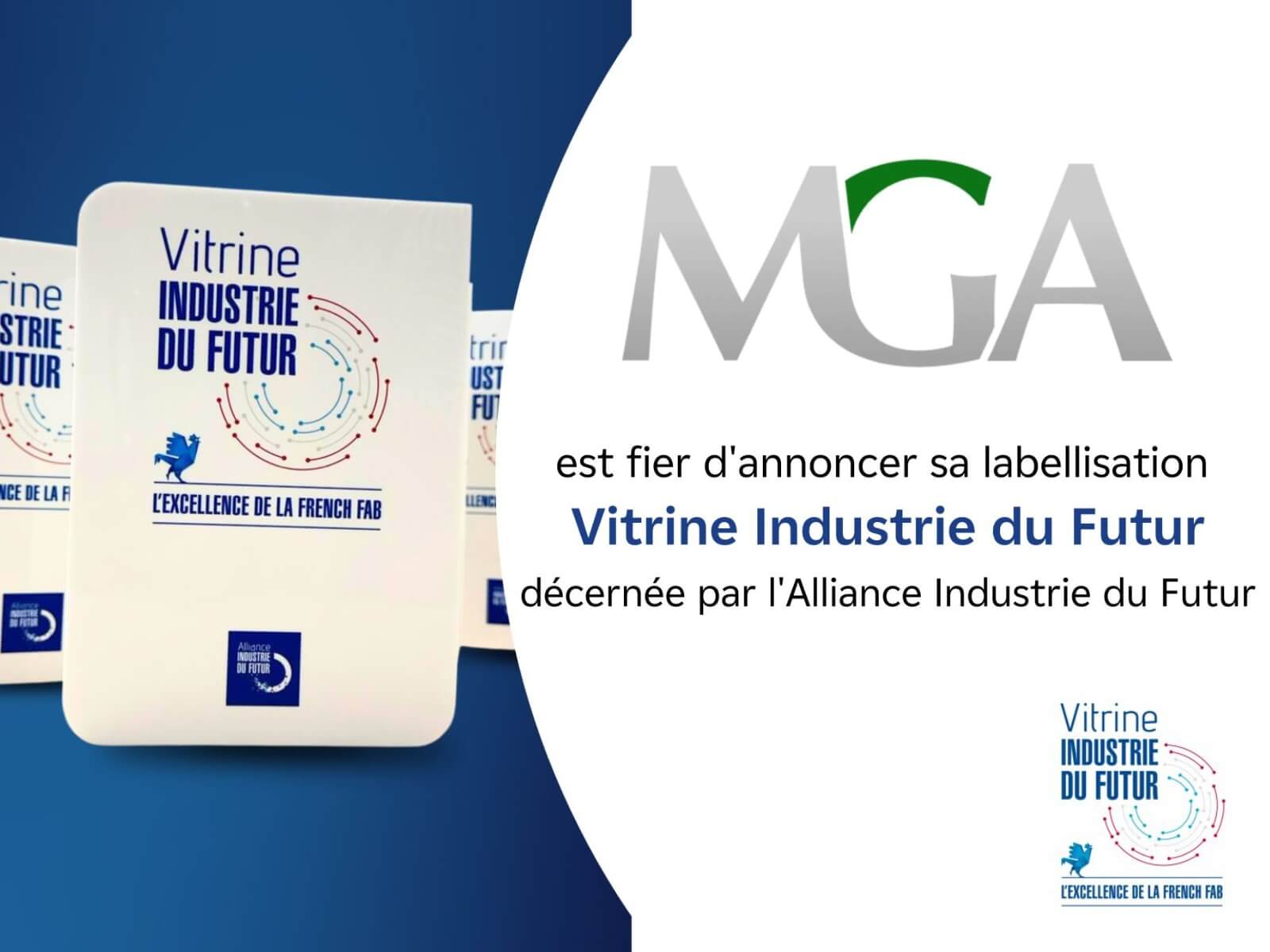 MGA MedTech labellisée Vitrine Industrie du Futur