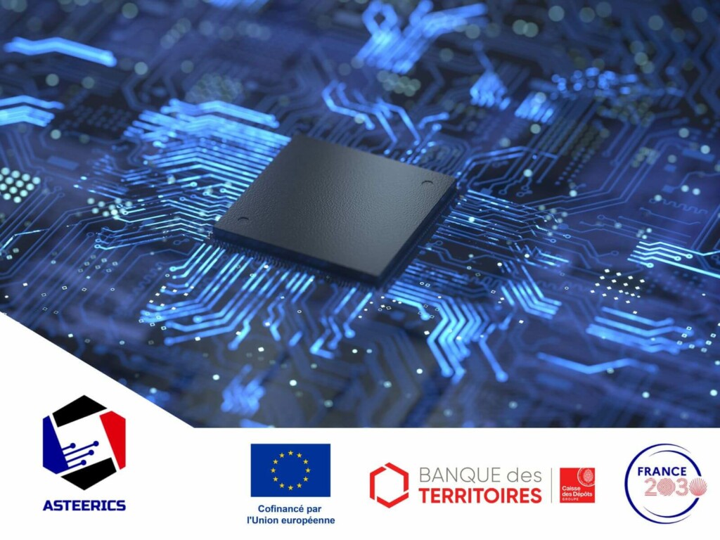 Lancement d’ASTEERICS, le centre de compétences français en micro-électronique