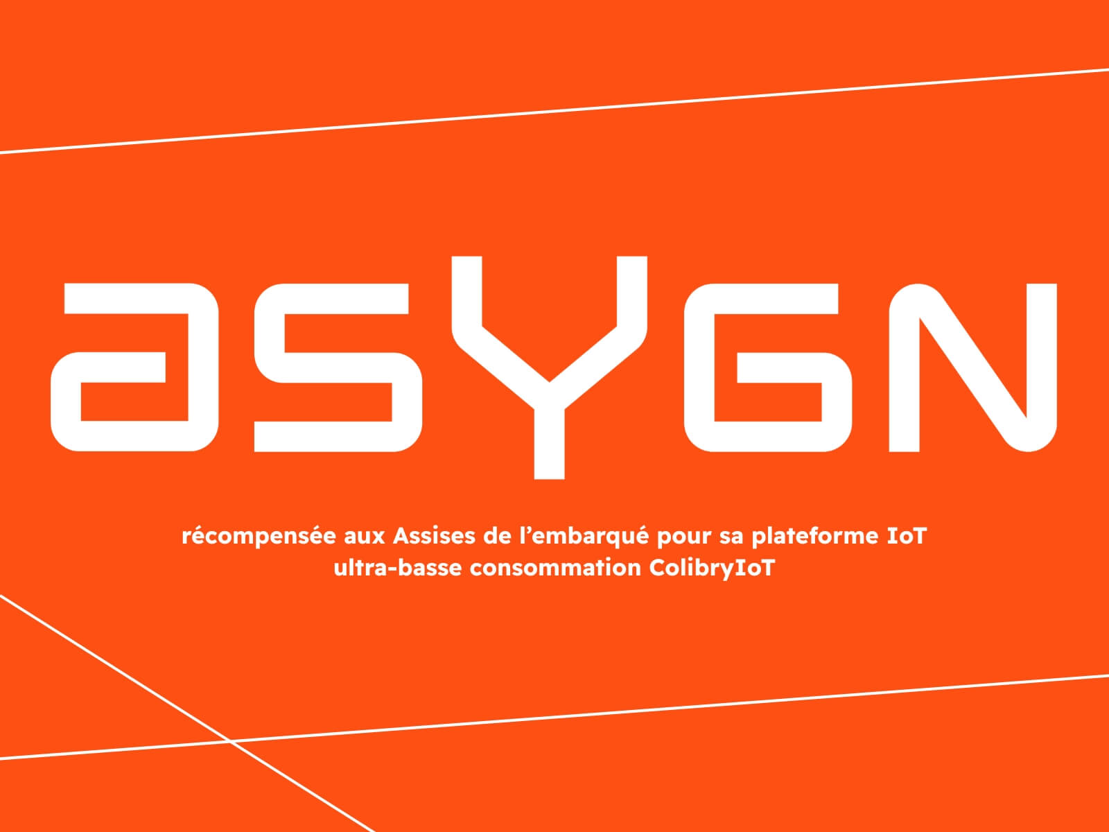 Asygn récompensée aux Assises de l’embarqué pour sa plateforme IoT ultra-basse consommation ColibryIoT