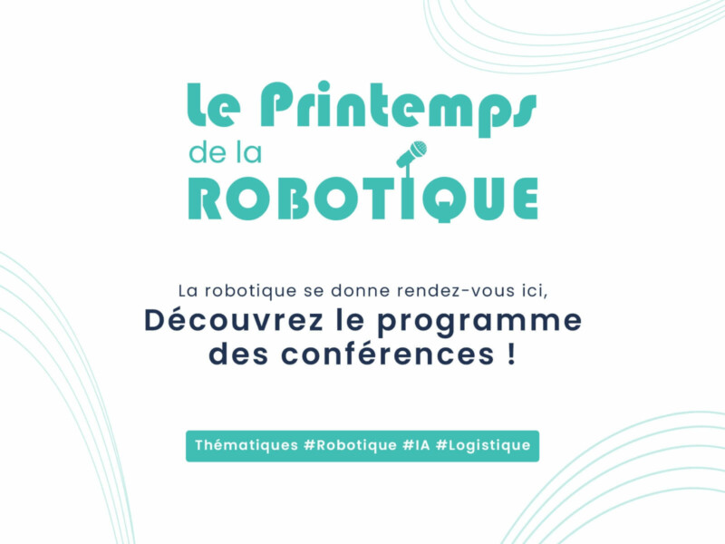 Rejoignez le Printemps de la Robotique organisé par Meanwhile
