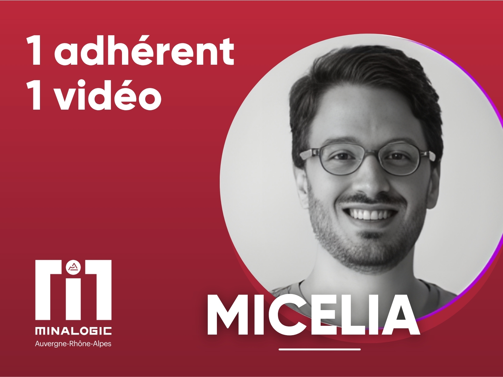 1 adhérent - 1 vidéo - Micelia