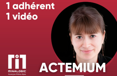 1 adhérent - 1 vidéo - ACTEMIUM