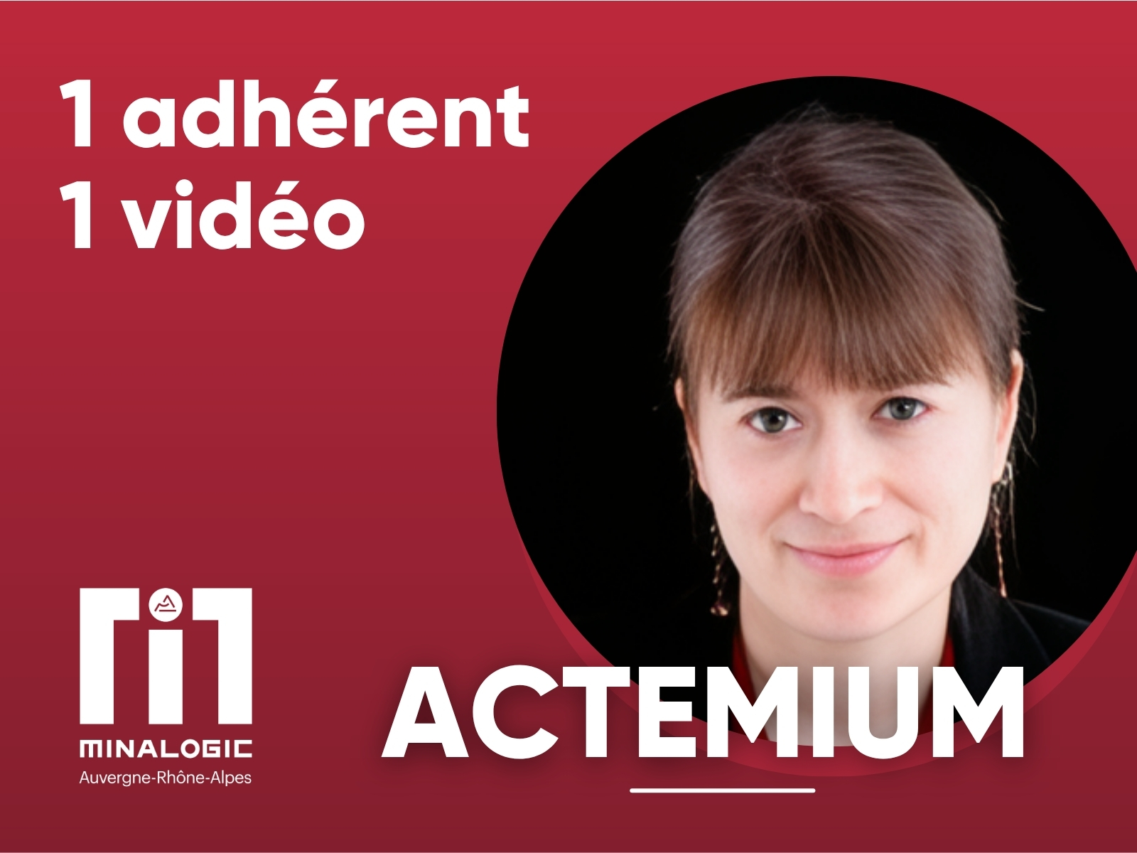 1 adhérent - 1 vidéo - ACTEMIUM MAINTENANCE DAUPHINÉ