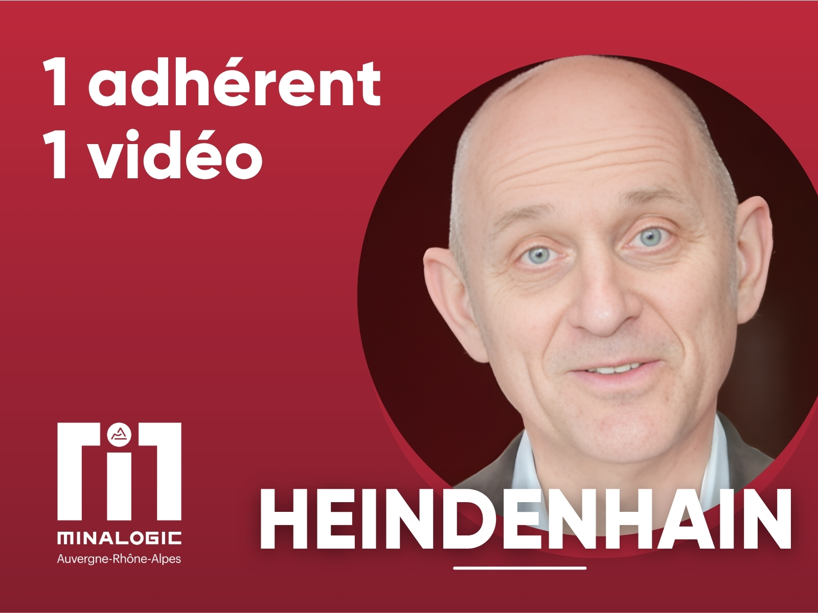 1 adhérent - 1 vidéo - HEIDENHAIN