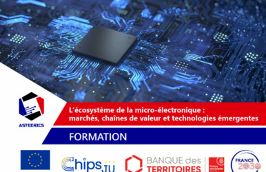 Formation – L’écosystème de la micro-électronique : marchés, chaînes de valeur et technologies émergentes